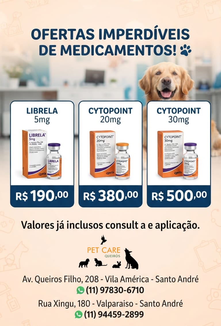 Ofertas de Medicamentos — Librela e Cytopoint — oferta na PetCare Xingu